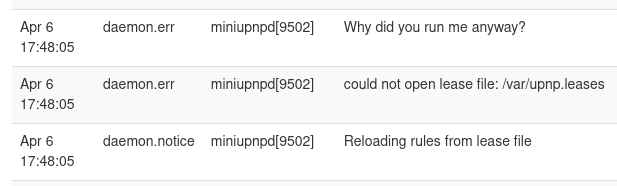 A screenshot of some error messages which read 'Why did you run me anyway?, could not open lease file: /var/upnp.leases, Reloading rules from lease file'